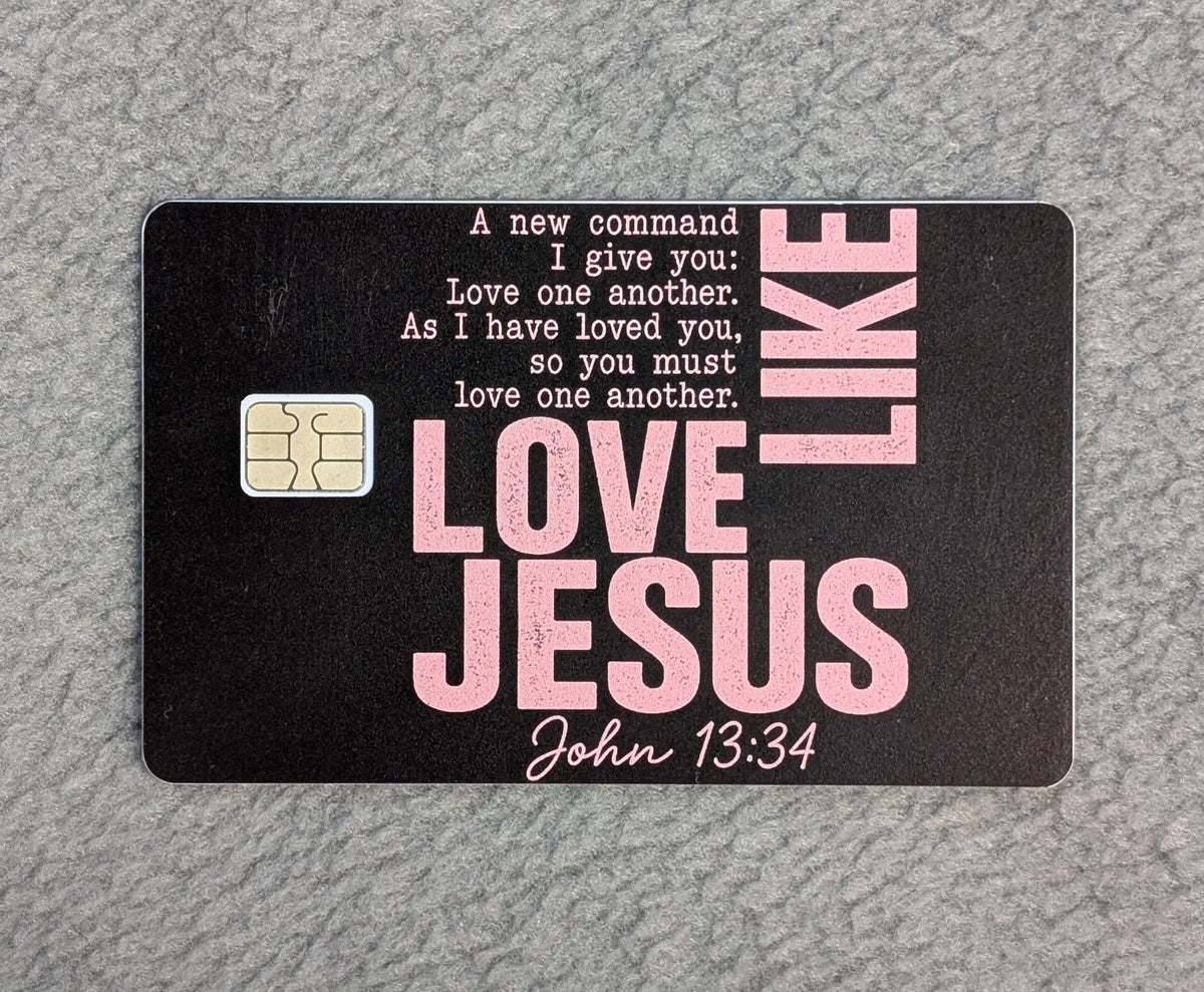 Love Like Jesus Card Protector Sticker, Overlay, Decorative Only