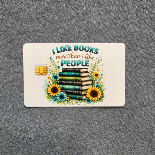 I Like Book More Than People Card Protector Sticker, Overlay, Decorative Only