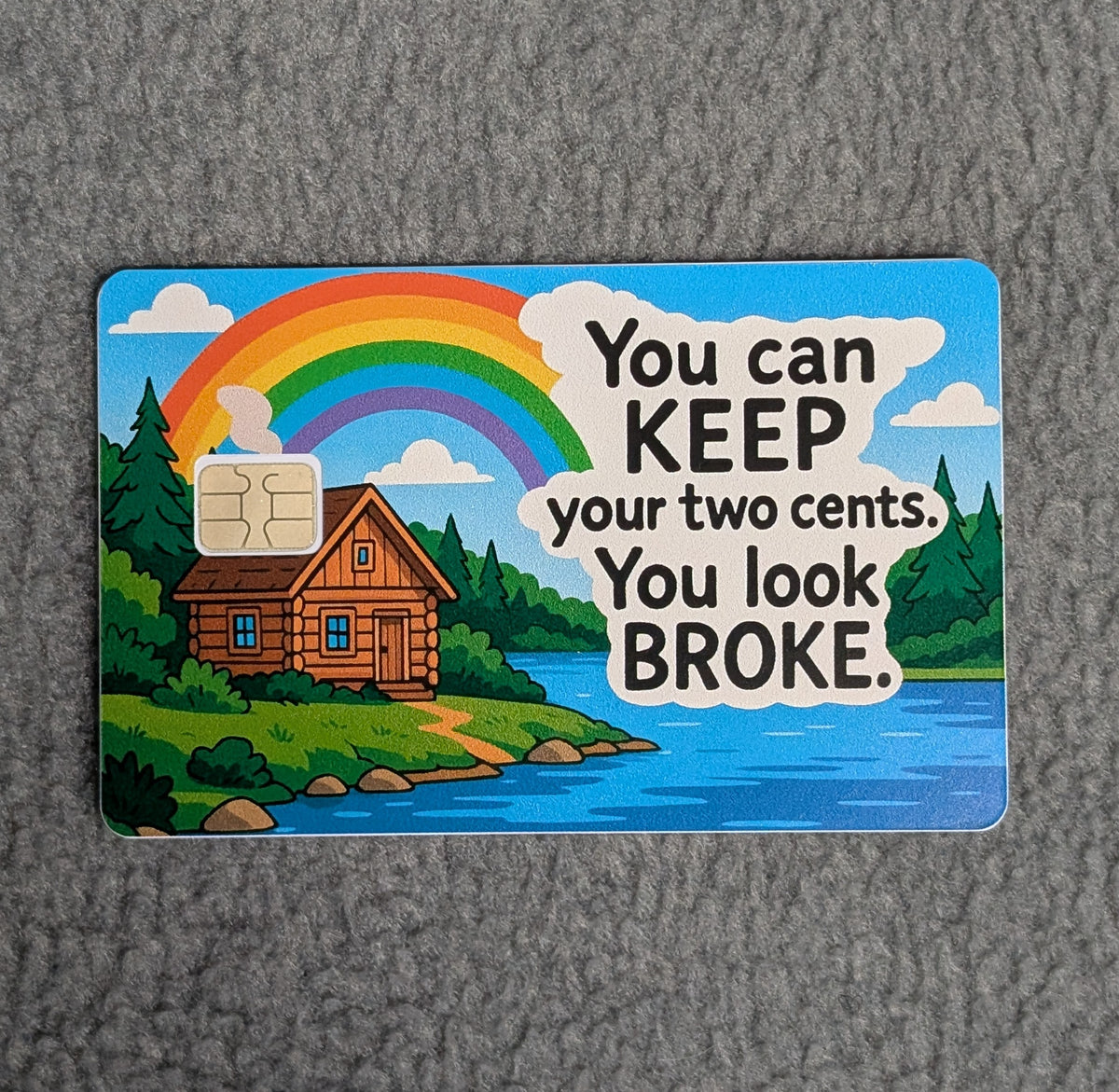 Keep your Two Cents Card Protector Sticker, Overlay, Decorative Only