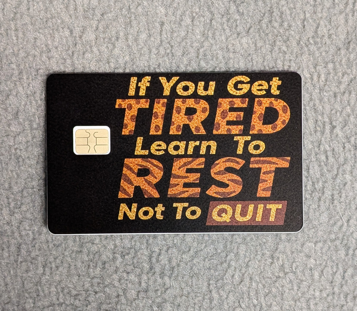Rest Don't Quit Card Protector Sticker, Overlay, Decorative Only