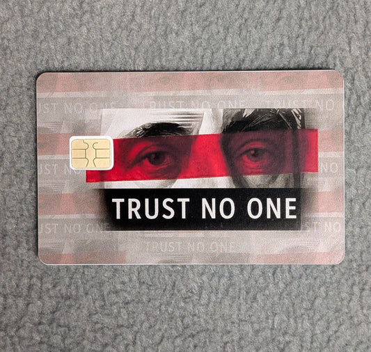 Trust No OneCard Protector Sticker, Overlay, Decorative Only