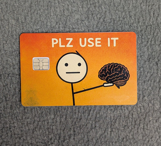 Please Use This Card Protector Sticker, Overlay, Decorative Only