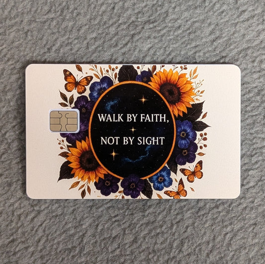 Walk by Faith Card Protector Sticker, Overlay, Decorative Only