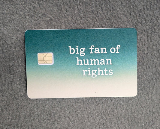 Big Fan of Human Rights Card Protector Sticker, Overlay, Decorative Only
