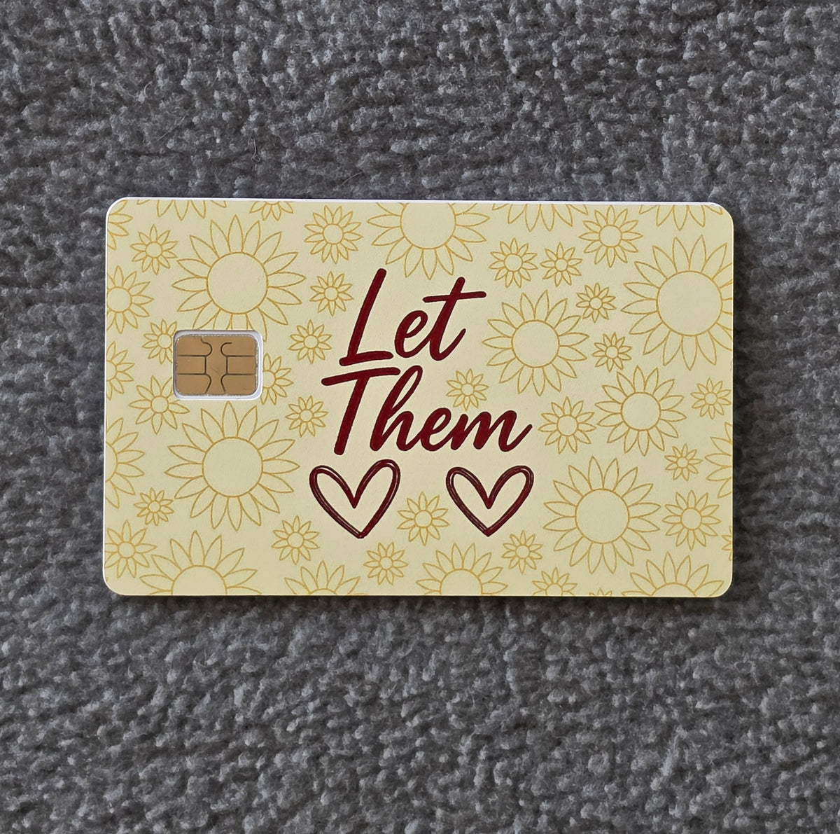 Let Them Card Protector Sticker, Overlay, Decorative Only