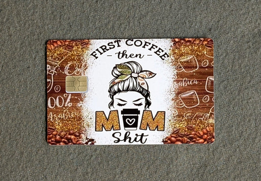 Coffee First Card Protector Sticker, Overlay, Decorative Only