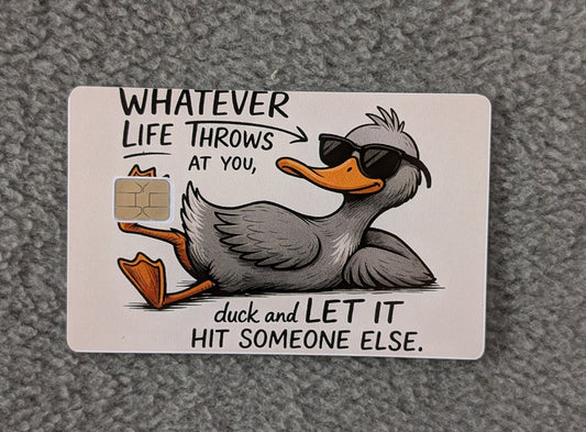DUCK funny Card Protector Sticker, Overlay, Decorative Only
