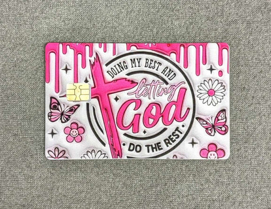 Letting God do the Rest Card Protector Sticker, Overlay, Decorative Only